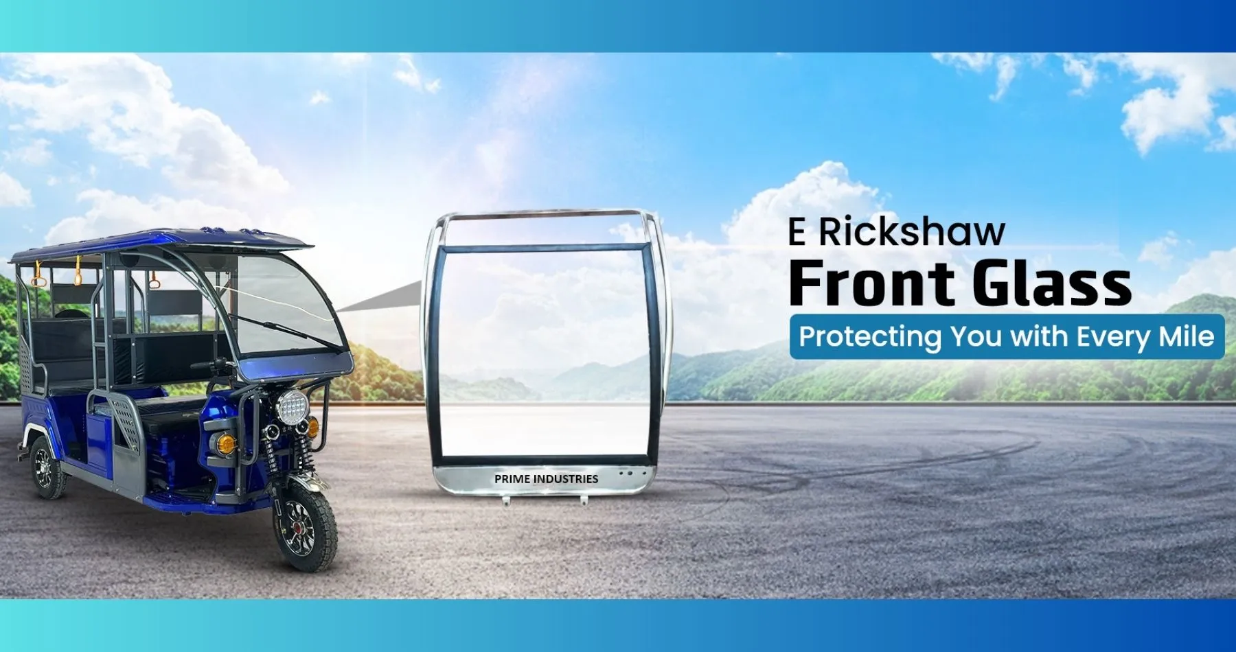 E-Rickshaw Front Glass