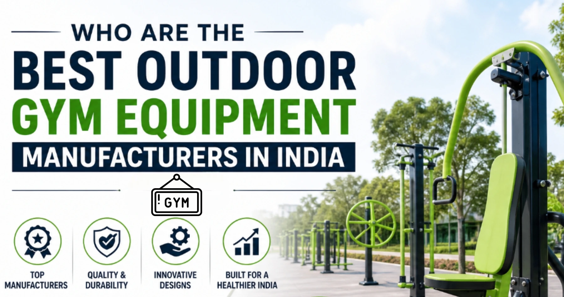Outdoor Gym Equipment Manufacturers